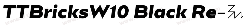 TTBricksW10 Black Re字体转换